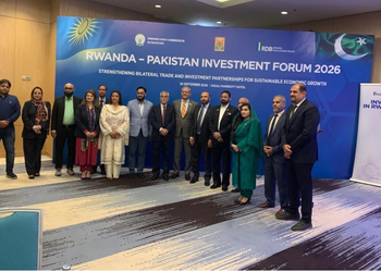 Rwanda and Pakistan Hold Business Forum to Boost Trade and Investment